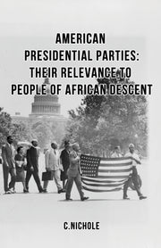 American Presidential Parties: Their Rel