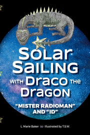 Solar Sailing With Draco The Dragon: "mi
