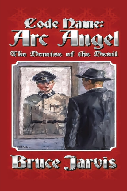 Code Name Arc Angel: The Demise Of The D