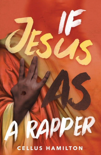 If Jesus Was A Rapper