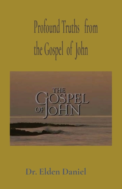 Profound Truths   From  The Gospel  Of