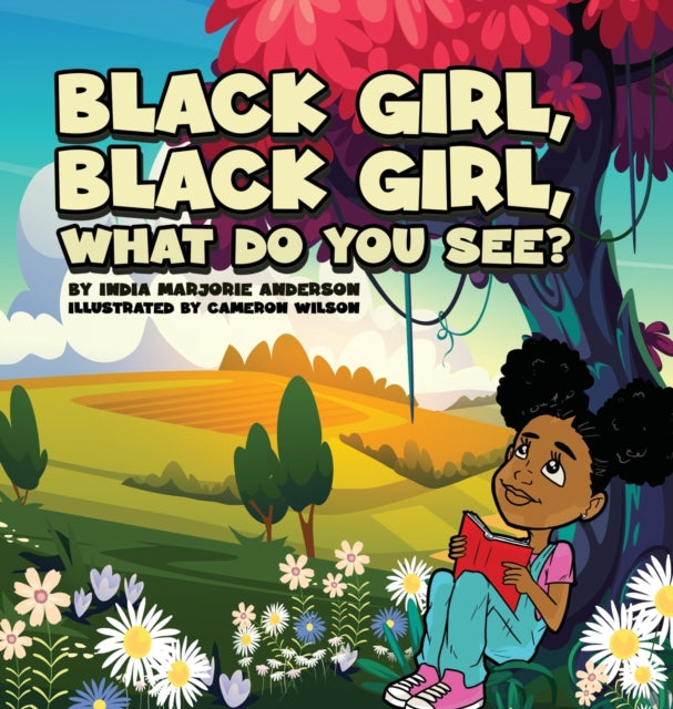 Black Girl, Black Girl, What Do You See By Anderson, India, M