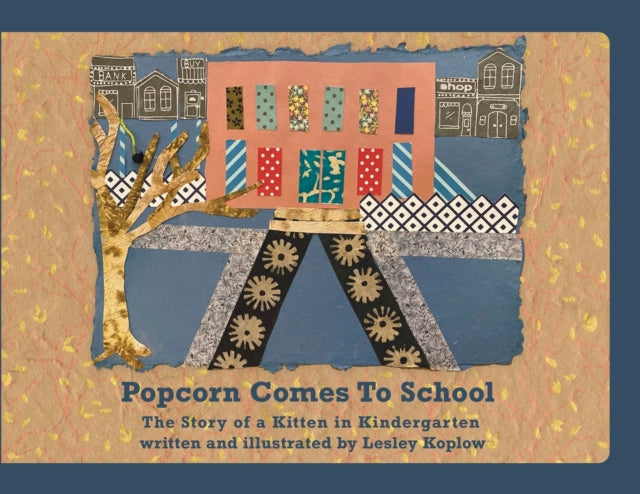Popcorn Comes To School : The Story Of A By Koplow, Lesley