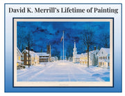 David K. Merrill's  Lifetime Of Painting By Merrill, David, K.