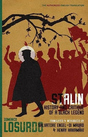Stalin: History And Critique Of A Black By Losurdo, Domenico