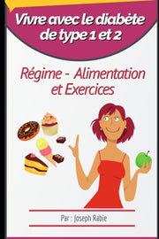 Vivre Avec Le Diab Te De Type 1 Et 2 : R