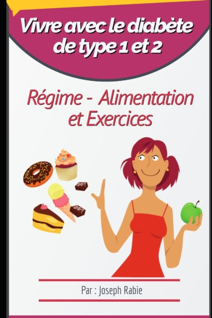 Vivre Avec Le Diab Te De Type 1 Et 2 : R