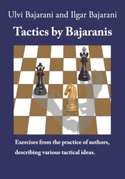 Tactics By Bajaranis: Exercises From The
