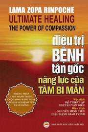 I U Tr  B Nh T N G C: Nang L C C A T M By Rinpoche, Lama Zopa
