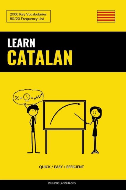 Learn Catalan - Quick - Easy - Efficient By Languages, Pinhok