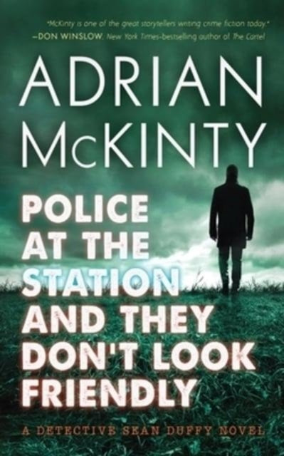 Police At The Station & They Dont Look F By Mckinty, Adrian