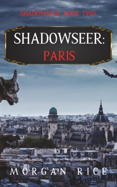 Shadowseer: Paris (shadowseer, Book Two)