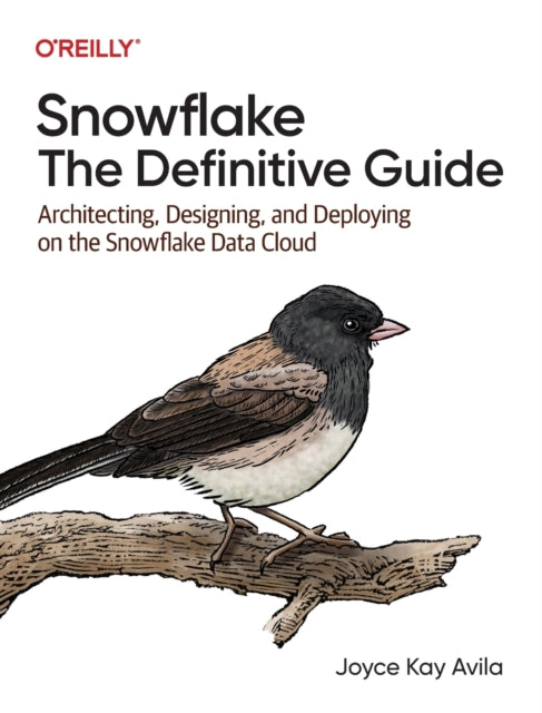 Snowflake The Definitive Guide