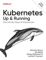 Kubernetes Up & Running