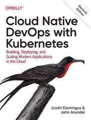 Cloud Native Devops With Kubernetes 2e