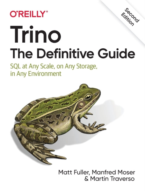 Trino The Definitive Guide
