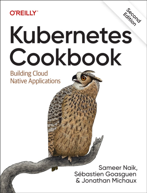 Kubernetes Cookbook 2 Edition