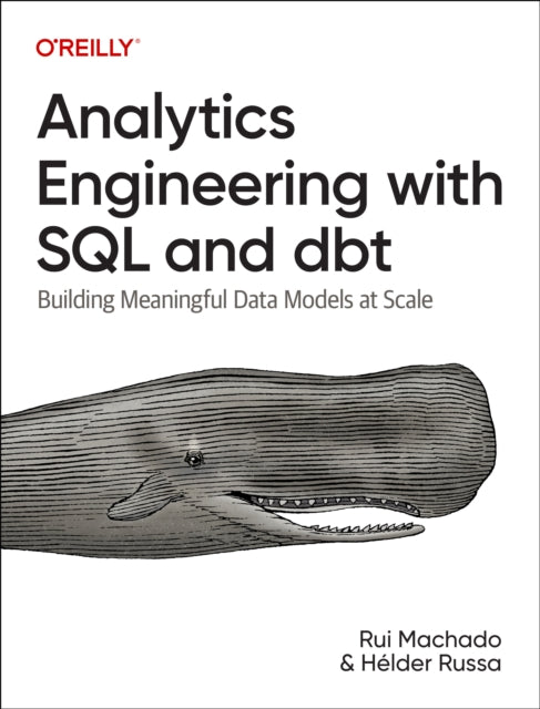 Analytics Engineering With Sql And Dbt