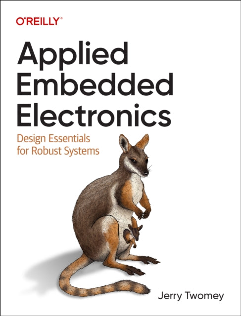 Applied Embedded Electronics By Twomey, Jerry