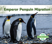 Emperor Penguin Migration By Hansen, Grace