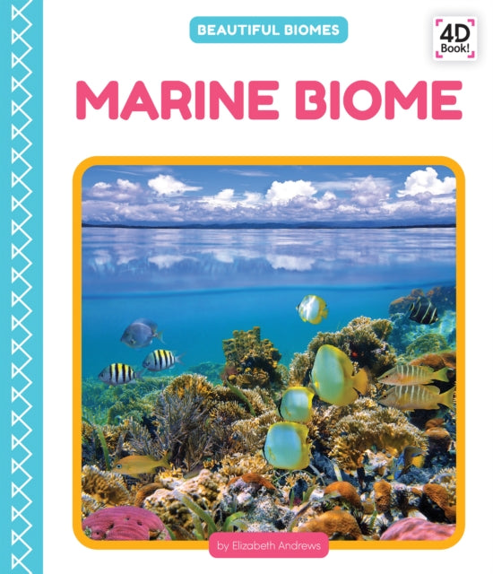Marine Biome By Andrews, Elizabeth