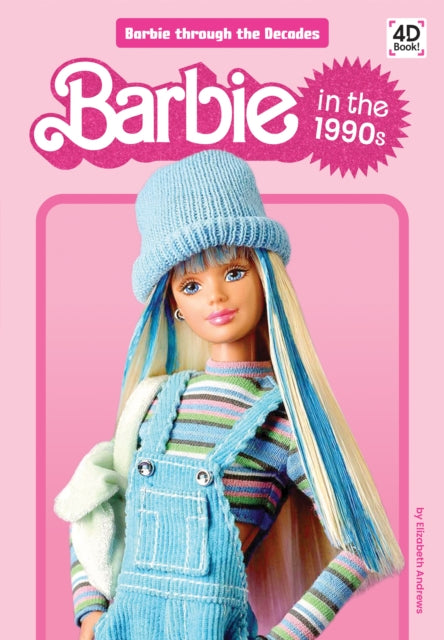 Barbie In The 1990s By Andrews, Elizabeth