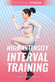 Highintensity Interval Training By Miller, Marie-theres