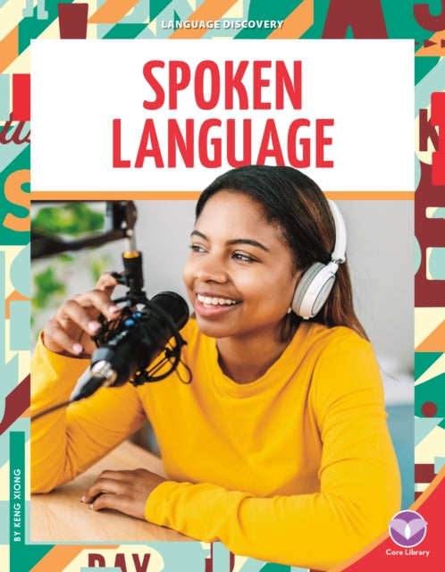 Spoken Language By Xiong, Keng