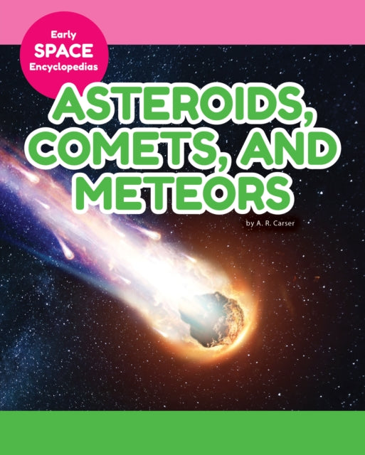 Asteroids Comets & Meteors By Carser, A.r.