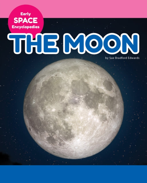 Moon By Edwards, Sue Bradfor