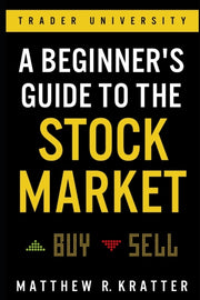 Beginners Guide To The Stock Market