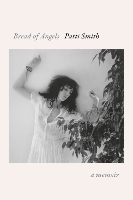 Bread Of Angels By Smith, Patti