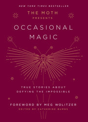 Moth Presents Occasional Magic By Burns, Catherine