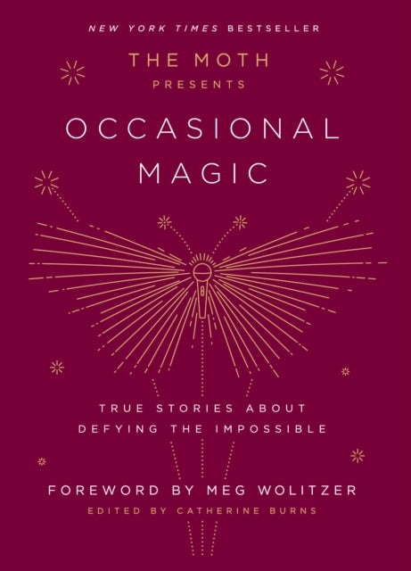 Moth Presents Occasional Magic By Burns, Catherine