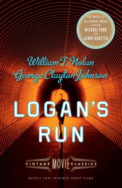 Logans Run By Nolan, William F.