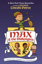 Max & The Midknights By Peirce, Lincoln