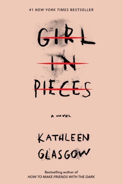 Girl In Pieces By Glasgow, Kathleen