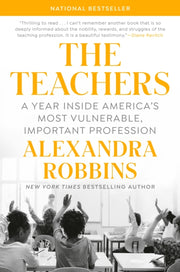 Teachers By Alexandra Robbins