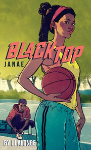Blacktop 2 Janae By Alonge, Lj