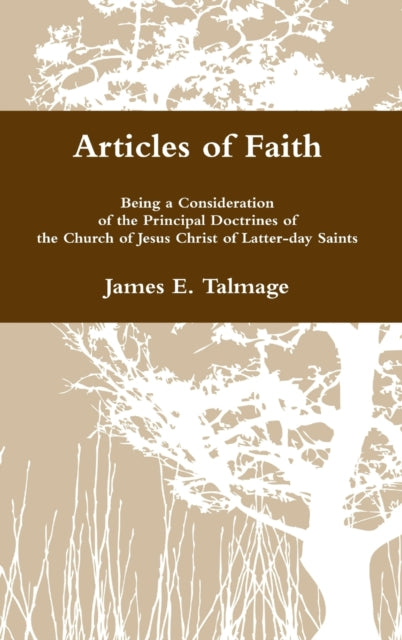 Articles Of Faith: Being A Consideration