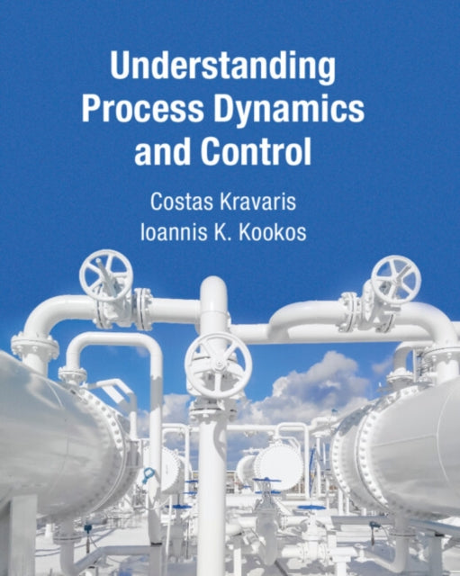 Understanding Process Dynamics & Contr By Kravaris, Costas