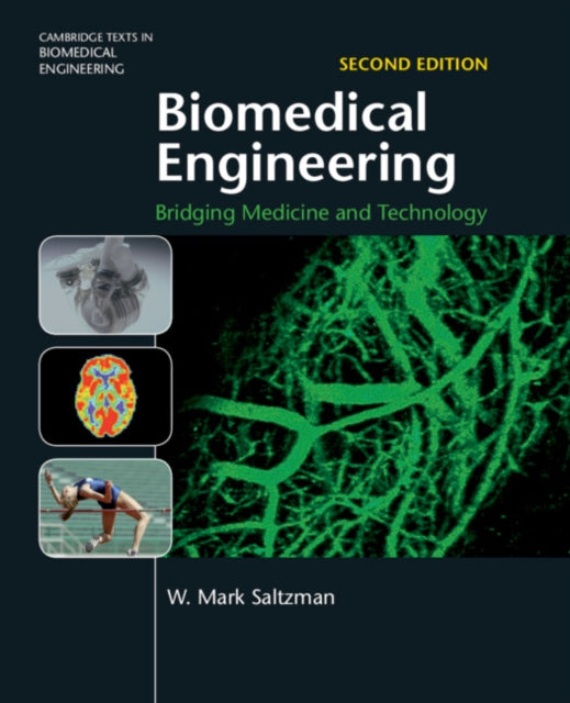 Biomedical Engineering By Saltzman, W.
