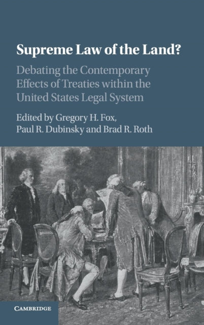 Supreme Law Of The Land By Paul R. Dubinsky