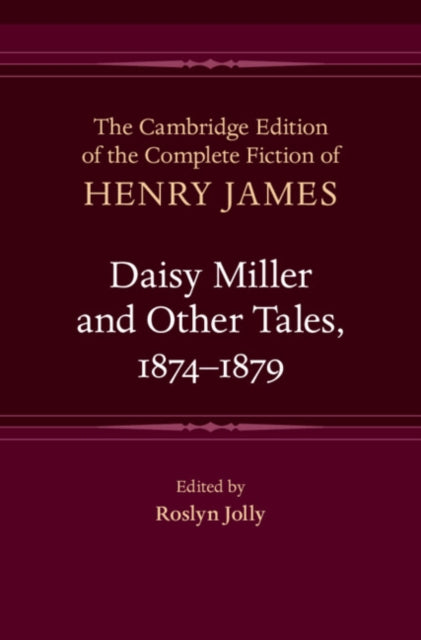 Daisy Miller & Other Tales 1874 1879 By James, Henry
