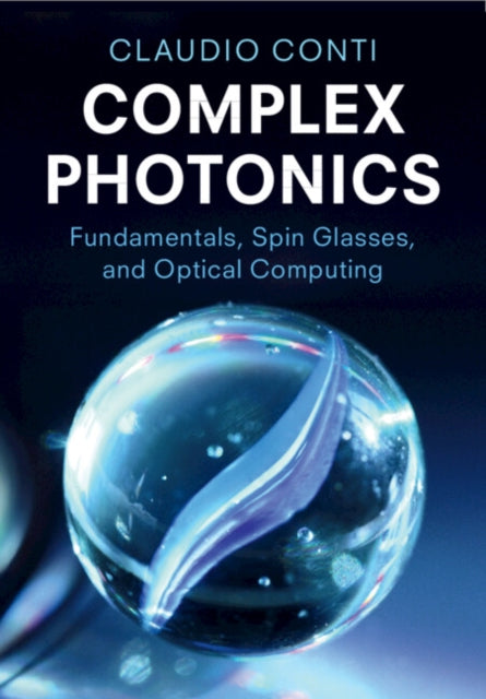 Complex Photonics By Conti, Claudio