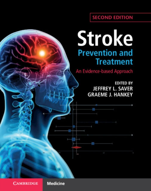 Stroke Prevention & Treatment By Jeffrey L. Saver
