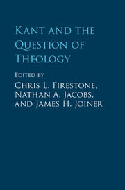 Kant & The Question Of Theology
