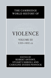 Cambridge World History Of Violence Vol