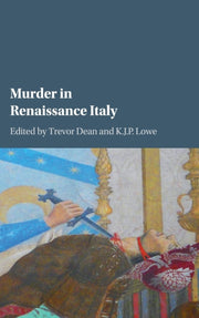 Murder In Renaissance Italy