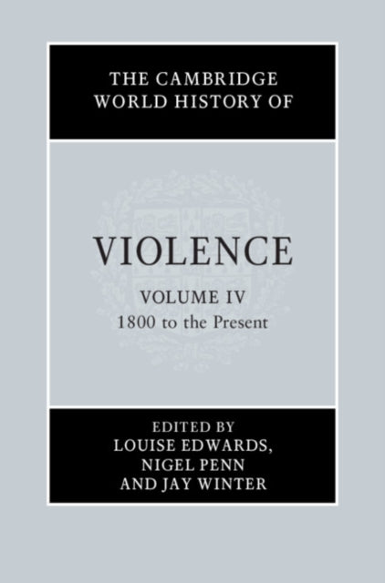 Cambridge World History Of Violence Vol